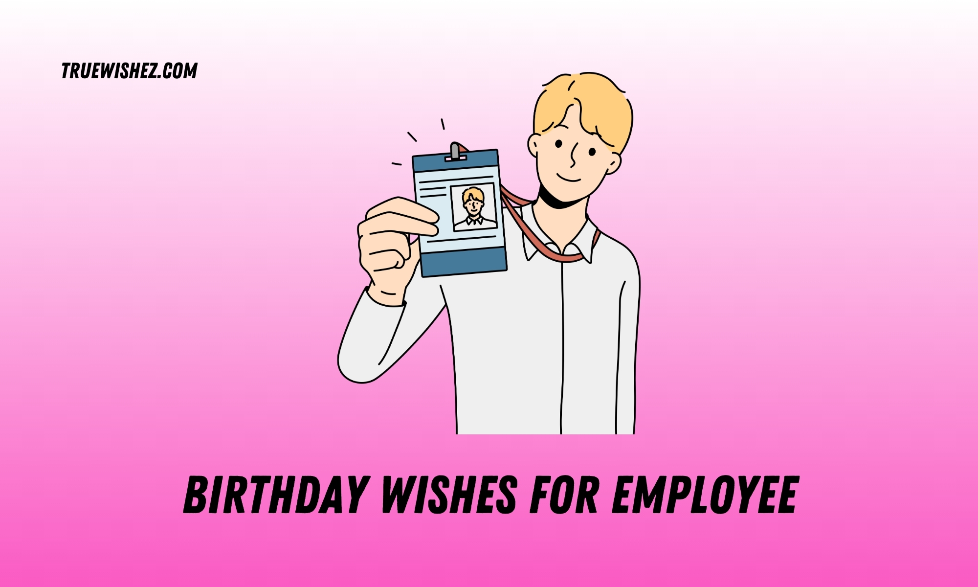 Read more about the article 350+ Best Birthday Wishes for Employees in 2025