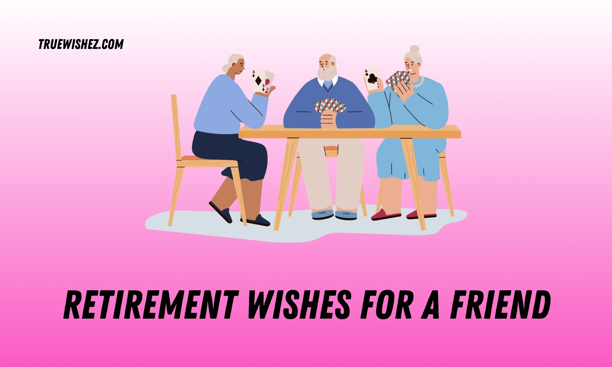 Read more about the article 1000 Ways to Wish Your Friend a Happy Retirement in 2025